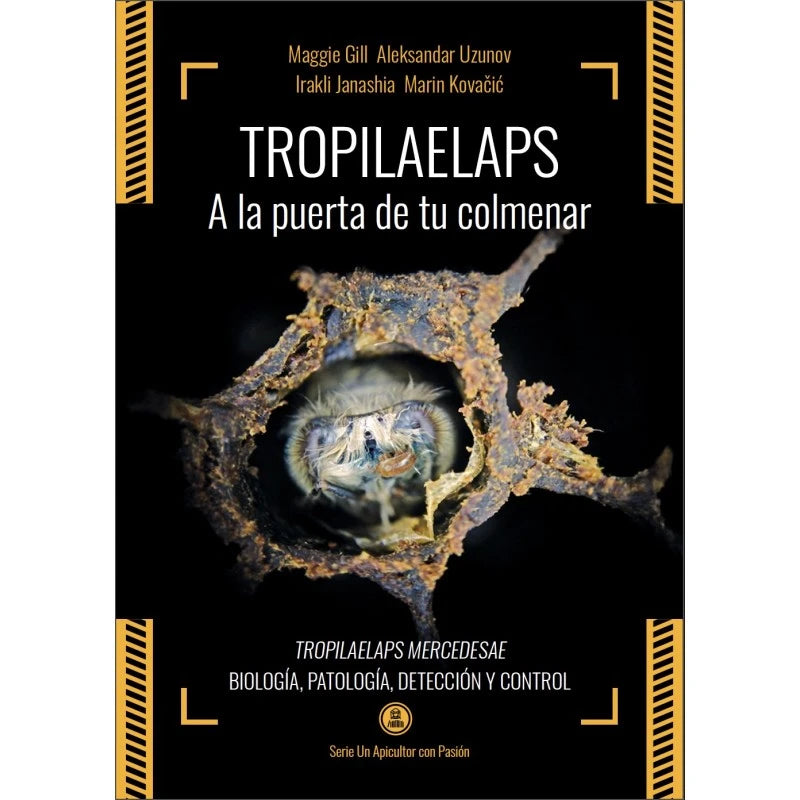 Libro Tropilaelaps Mercedesae – Biología, Patologias, Detección y Control